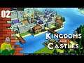 Kingdoms & Castles City Building Tycoon Gameplay - Make Impossiworld Great Again! #2
