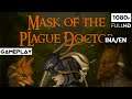 Mask of the Plague Doctor Gameplay PC  [INA/EN] Test