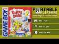 Bubble Bobble Part 2 | Game 351 - Part 1 | Portable Pleasure