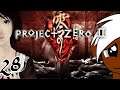 Project Zero 2 Crimson Butterfly (german) 28: die Alarm Linse
