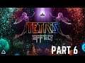 Tetris Effect Full Gameplay No Commentary Part 6