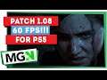 The Last Of Us Part II - Enhanced 60 FPS PATCH | PS5