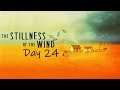 The Stillness of the Wind Gameplay (No Commentary) Day 24 - End