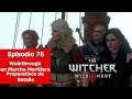 The Witcher III: Wild Hunt | Walkthrough en Experto | Episodio 76 | Preparativos de Batalla