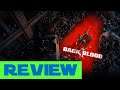 Back 4 Blood - DPX Review