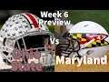 CFB Week 6 Preview: #7 The Ohio State Buckeyes vs Maryland Terrapins