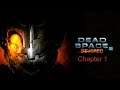 Dead Space 2 : Severed - Chapter One