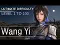 Dynasty Warriors 9 - Wang Yi - Level 1 to 100 - Ultimate Difficulty