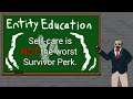 Entity Education: Self-Care Is NOT As Bad As You Think - Dead by Daylight Tutorials and Knowledge
