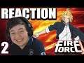 Fire Force - Episode 2 REACTION [SUB] FULL LENGTH