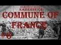 Hearts of Iron IV - Kaiserreich: Commune of France #6