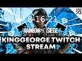 KingGeorge Rainbow Six Twitch Stream 8-16-21