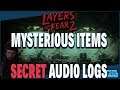 LAYERS OF FEAR 2 | MYSTERIOUS ITEMS, SECRET AUDIO LOG GUIDE