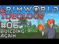 Let's Play RimWorld: Ideology - 06 - Burning Again