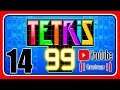 Livestream! Tetris 99 [Grand Prix / Maximus Cup / Xenoblade Chronicles Design] (Stream 14)