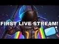 MY FIRST LIVE STREAM WITH A LITTLE BIT OF FORTNITE!