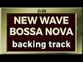 New Wave Bossa Nova - jazz backing track (Legend of Zelda: Majora's Mask)