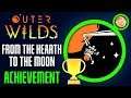 Outer Wilds Achievement - From the Hearth to the Moon