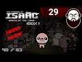 The Binding of Isaac (original EE) - 29 : SOUS PRESSION