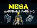 Warframe How To Get Mesa 2019