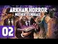 Arkham Horror: Mother's Embrace – 02: Professorin Tillinghast [Let’s Play HD Deutsch]