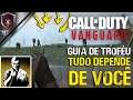 Call Of Duty Vanguard | Tudo Depende De Você - Guia De Troféu\Conquista.