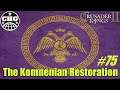 Crusader Kings II – Komnenian Restoration #75 - Hell of A Way to Die