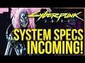 Cyberpunk 2077 News - System Requirements Coming Soon, PlayStation Trophies, Lizzy Wizzy Fresh Look