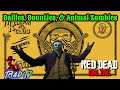 Dailies, Bounties, & Animal Zombies! | Red Dead Online Variety | Rando-Stream
