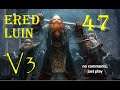Ered Luin - Divide & Conquer V3 TATW (Very Hard) - #47 | Grapeshot massacre