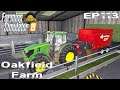 Farming Simulator 19 | Oakfield Farm | EP113