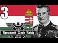 HOI4 Thousand Week Reich: Hungary's Revenge 3