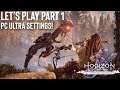 Horizon Zero Dawn on PC! Let's Play Part 1(Ryzen 3900X RTX 2080ti)