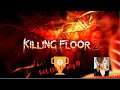 ☠️ Killing Floor 2 🏆 Get the Trophy „An der Schwelle des Todes“!!! 🇩🇪