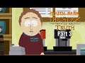 Let's Play South Park: The Stick of Truth-Part 3-Tweek's Coffee