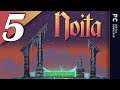 Noita (PC) | Part 5 | Playthrough - No Commentary
