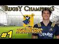 PARI PARI BULLDOZER - Highlanders Career #1 - Rugby Champions