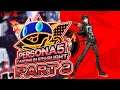 Persona 5: Dancing in Starlight :: Part 3