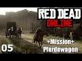 Red Dead Redemption 2 ( ONLINE ) Solo Mission: Rückführung des Pferdewagen #5 | Let's Play Deutsch