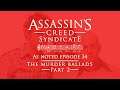 The Tale of Twopenny & Feasting on a Lord - ASSASSIN'S CREED SYNDICATE - As Noted