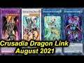 【YGOPRO】UPDATED CRUSADIA DRAGON LINK DECK AUGUST 2021
