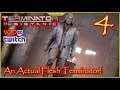 An Actual Flesh Terminator, Terminator Resistance Twitch Vod Episode 4 #TerminatorResistance