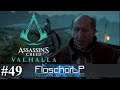 ASSASSIN'S CREED VALHALLA 🪓 [49] - Lieber Arm ab als arm dran | Let's Play Assassin's Creed Valhalla