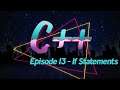 C++ Tutorial [13] - If Statements