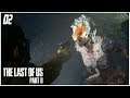 COMEÇOU A TRETA - The Last of Us Part II #02