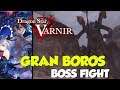 Dragon Star Varnir Gran Boros Boss Fight.