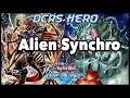 [DUEL LINKS] Alien Synchro - PVP Duels + Deck Profile