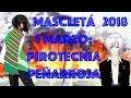 Fallas de Valencia 2018 - Mascleta 1 Marzo - Pirotecnia Peñarroja