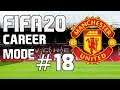 FIFA 20 Manchester United Career Mode Ep.18 "Europa League Semi-Final!"
