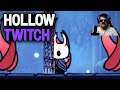 Is that All You Got?? Interactive Live Stream: Hollow Twitch Playthrough - (Part 2)